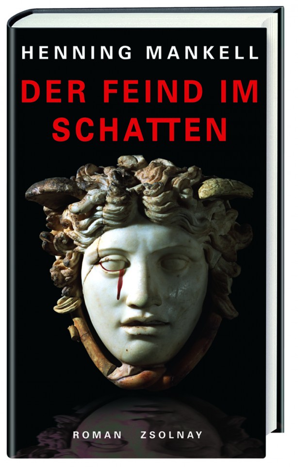 Henning Mankell, «Der Feind im Schatten» (592 Seiten/Verlag Paul Zsolnay) http://www.linea-futura.de/wp-content/uploads/2011/04/Der-Feind-im-Schatten-web-614x960.jpg