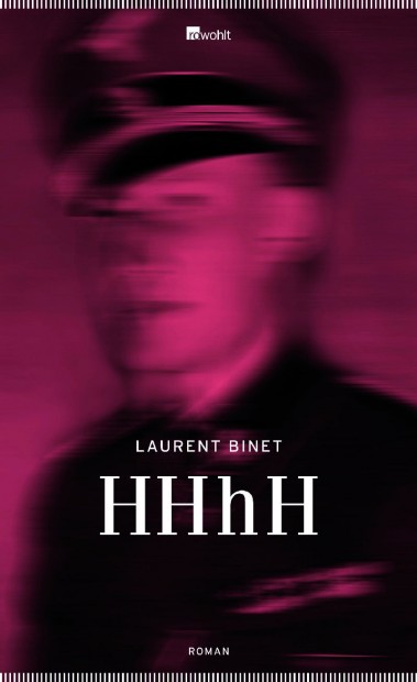 http://www.linea-futura.de/wp-content/uploads/2011/11/Rowohlt-Verlag-Laurent-Binet-HHhH-379x620.jpg