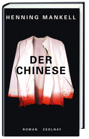 Henning Mankell, «Der Chinese» (608 Seiten/Verlag Paul Zsolnay)