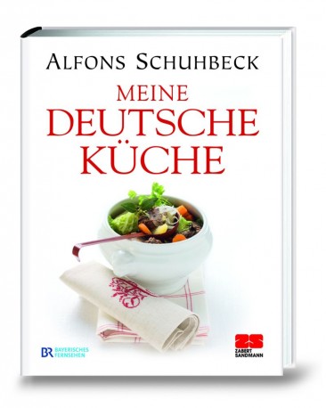 Buchempfehlung: Alfons Schuhbeck "Meine deutsche Küche"