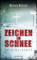 Melanie McGrath Zeichen im Schnee (© Rowohlt Verlag)