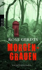 Rose Gerdts Morgengrauen